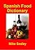 Spanish Food Dictionary