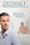Distance professionnelle by Silvia Violet
