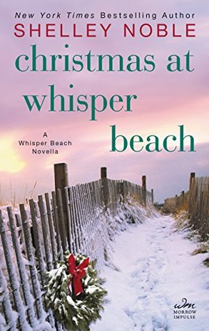 Christmas at Whisper Beach (Kindle Edition)