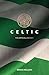 Celtic: The Official History