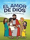 Book cover for El amor de Dios: Un libro de historias bíblicas