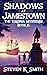 Shadows at Jamestown (The V...