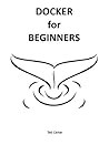 Docker For Beginners Docker For Beginners