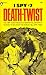 Death-Twist (I Spy, #7)