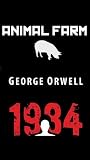 Animal Farm & 1984