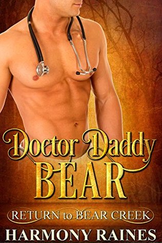 Doctor Daddy Bear (Return to Bear Creek #8)