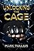 Unlocking the Cage