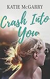Crash Into You