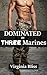 Dominated By Three Marines