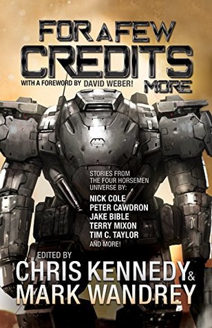 For a Few Credits More (The Revelations Cycle #7)
