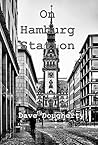 On Hamburg Station