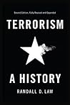 Terrorism: A History
