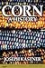 Corn: A History