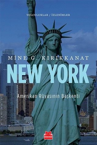 New York: Amerikan Rüyasının Başkenti (Paperback)