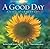A Good Day by David Steindl-Rast