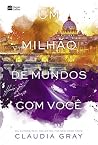 Book cover for Um Milhão de Mundos com Você (Firebird, #3)