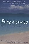 Forgiveness by Gerald G. Jampolsky
