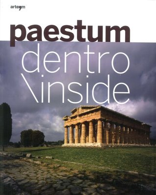 Paestum Dentro\Inside
