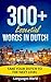 Learn Dutch: 300+ Essential...
