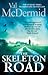 The Skeleton Road by Val McDermid