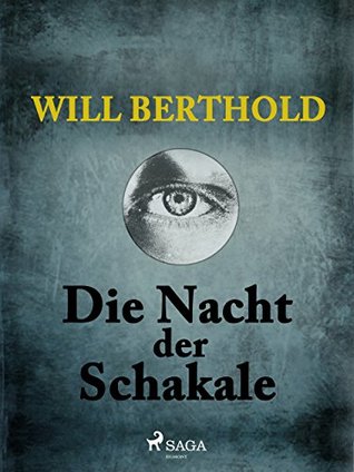 Die Nacht der Schakale (German Edition)