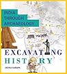 India Through Archaeology by Devika Cariapa