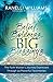 Belief, Boldness, BIG Bless...