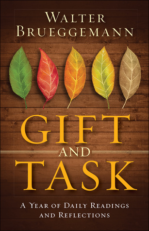 Gift and Task: A Year of Daily Readings and Reflections (Hardcover)