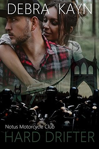 Hard Drifter (Notus Motorcycle Club #3)