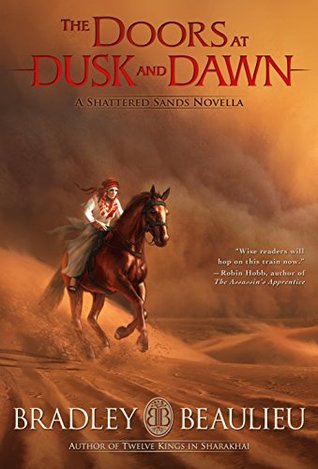 The Doors at Dusk and Dawn (The Song of the Shattered Sands, #2.2)