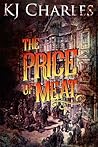 The Price of Meat by K.J. Charles
