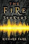 The Fire Seekers