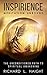 Inspirience: Meditation Unbound: The Unconditioned Path to Spiritual Awakening (Spiritual Awakening Series)
