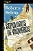 Sepulcros de vaqueros (Spanish Edition)