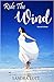 Ride the Wind