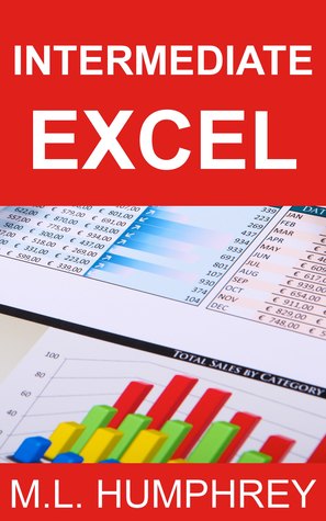 Intermediate Excel (Excel Essentials, #2)