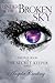 Under The Broken Sky: The Final Book of the Secret Keeper Series