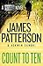 Count to Ten (Private, #13) by James Patterson