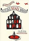 La casa senza specchi by Mårten Sandén