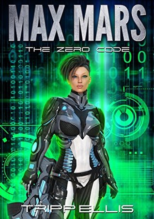 The Zero Code (Max Mars, #3)