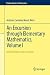 An Excursion through Elementary Mathematics, Volume I: Real Numbers and Functions (Problem Books in Mathematics)