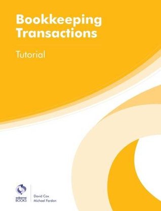 Bookkeeping Transactions Tutorial (Paperback)