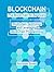 BlockChain: The BlockChain ...