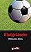 Blutgrätsche - Weltmeister-...