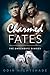 Charmed Fates (The Omega Date Diaries, #4)