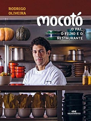Mocotó: O Pai, o Filho e o Restaurante