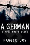 A German by Maggie Joy A German by Maggie Joy