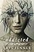 Addicted (Dark Road Series, #1)