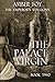 The Palace Virgin (The Empe...
