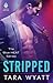 Stripped (Blue HEAT, #1)